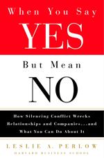 When You Say Yes But Mean No