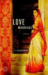 Love Marriage: A Novel - V. V. Ganeshananthan - cover
