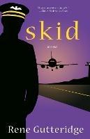 Skid: A Novel