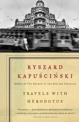 Travels with Herodotus - Ryszard Kapuscinski - cover