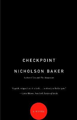 Checkpoint: A Novel - Nicholson Baker - cover