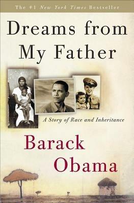 Dreams from My Father: A Story of Race and Inheritance - Barack Obama - cover