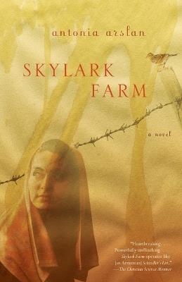 Skylark Farm - Antonia Arslan - cover