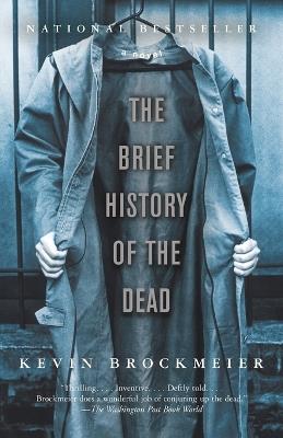 The Brief History of the Dead - Kevin Brockmeier - cover