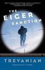 The Eiger Sanction: A Novel