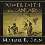 Power, Faith, and Fantasy
