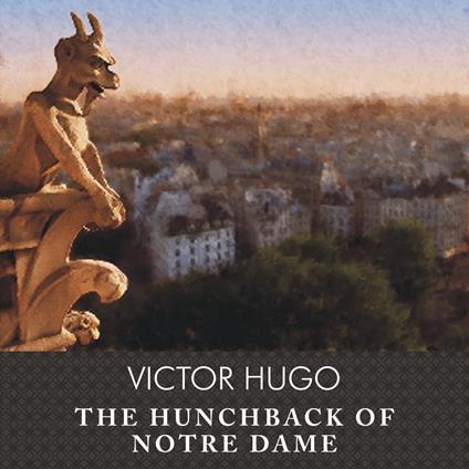 The Hunchback of Notre Dame, with eBook