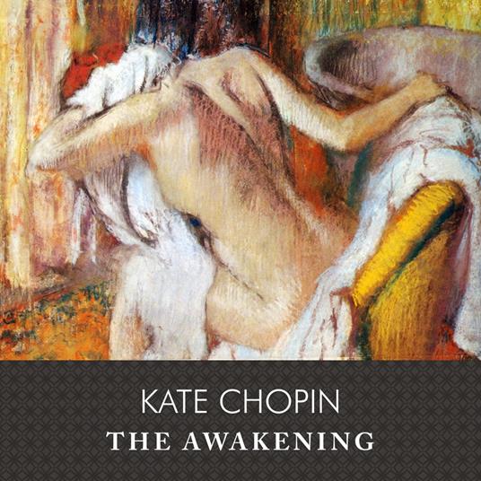 The Awakening, with eBook