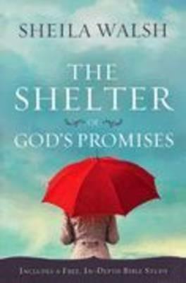 The Shelter of God's Promises - Sheila Walsh - cover