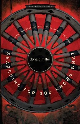 Searching for God Knows What - Donald Miller - cover