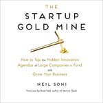 The Startup Gold Mine