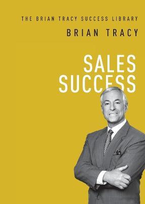 Sales Success - Brian Tracy - cover