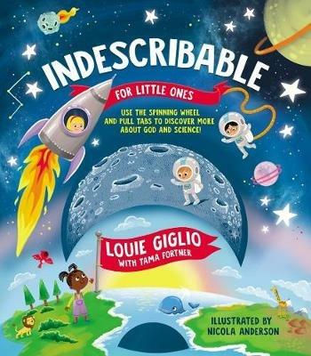 Indescribable for Little Ones - Louie Giglio - cover