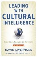 Leading with Cultural Intelligence: The Real Secret to Success - David Livermore - cover