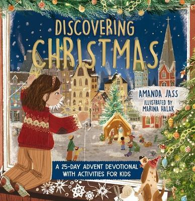 Discovering Christmas: A 25-Day Advent Devotional with Activities for Kids - Amanda Jass - cover