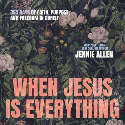 When Jesus is Everything