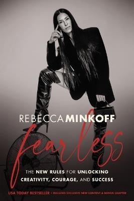 Fearless: The New Rules for Unlocking Creativity, Courage, and Success - Rebecca Minkoff - cover