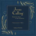 Jesus Calling –NEW– Commemorative Edition