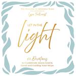 Let In the Light