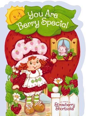 You Are Berry Special - Strawberry Shortcake - cover