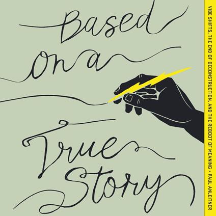 Based on a True Story