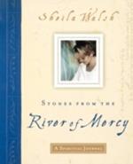 Stones from the River of Mercy: A Spiritual Journey