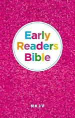 NKJV, Early Readers Bible, Hardcover, Pink: Holy Bible, New King James Version