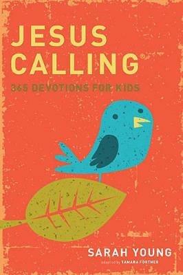 Jesus Calling: 365 Devotions For Kids - Sarah Young - cover