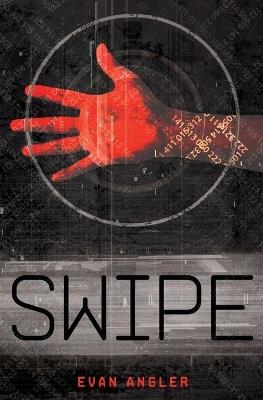 Swipe - Evan Angler - cover