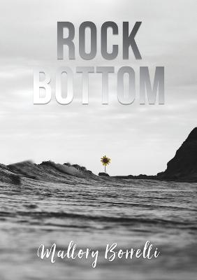 Rock Bottom - Mallory Borrelli - cover