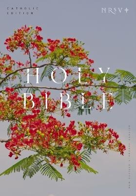NRSV Catholic Edition Bible, Royal Poinciana Hardcover (Global Cover Series): Holy Bible - Catholic Bible Press - cover