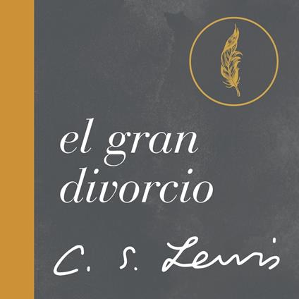 El Gran Divorcio