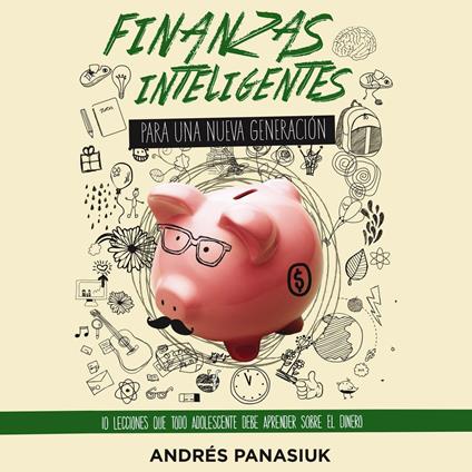 Finanzas inteligentes para una nueva generación