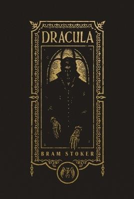 Dracula (The Gothic Chronicles Collection): Deluxe Edition - Bram Stoker - cover