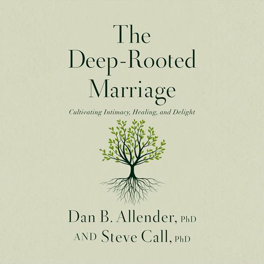 The Deep-Rooted Marriage
