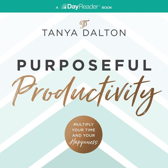 Purposeful Productivity