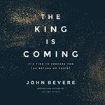 The King Is Coming