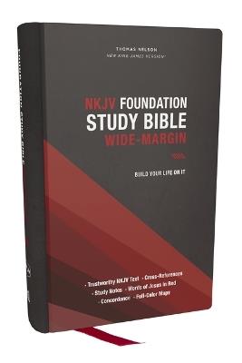 NKJV Foundation Study Bible, Wide-Margin, Black Hardcover, Red Letter - Thomas Nelson - cover