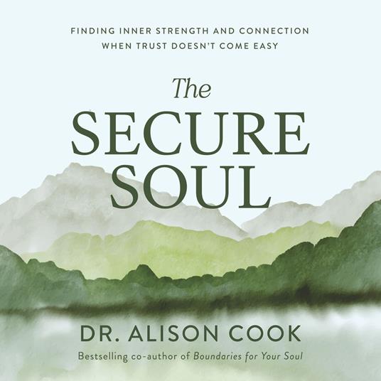 The Secure Soul