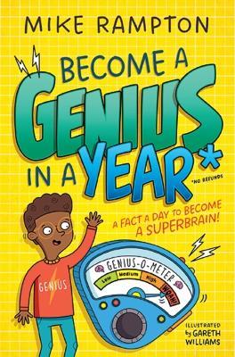Become a Genius in a Year: Discover Mind-Boggling Facts Every Day of the Year in This Hilarious New Book! - Mike Rampton - cover