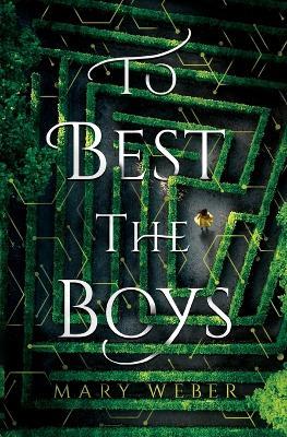 To Best the Boys - Mary Weber - cover