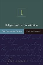 Religion and the Constitution, Volume 1