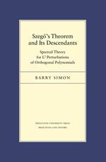 Szego's Theorem and Its Descendants