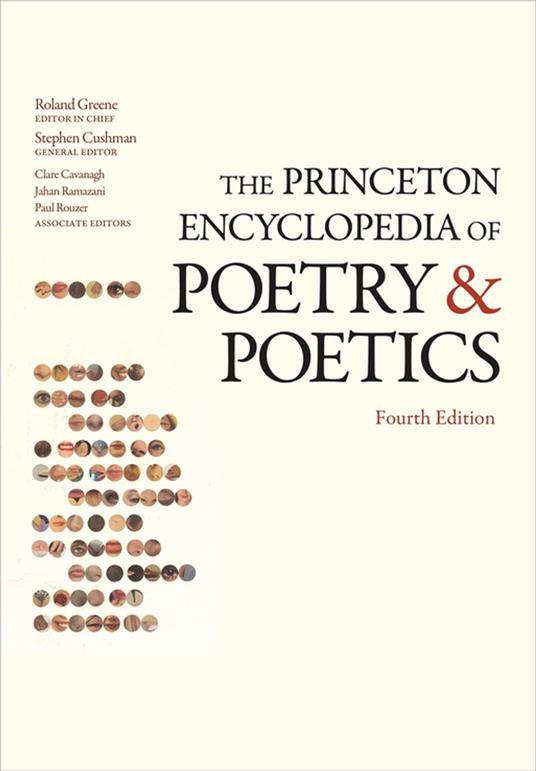 The Princeton Encyclopedia of Poetry and Poetics