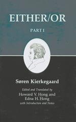 Kierkegaard's Writings, III, Part I: Either/Or. Part I