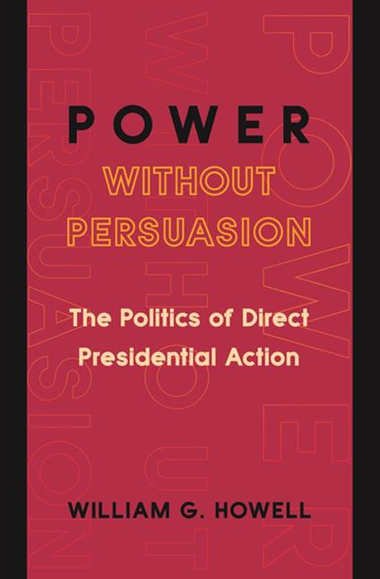 Power without Persuasion