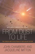 From Dust to Life