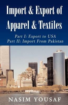 Import & Export of Apparel & Textiles - Nasim Yousaf - cover