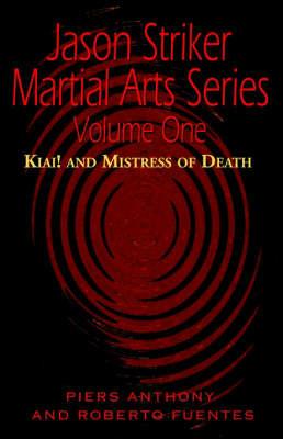 Jason Striker Martial Arts - Piers Anthony,Roberto Fuentes - cover