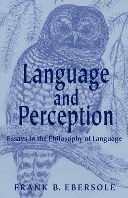 Language and Perception - Frank B Ebersole - cover